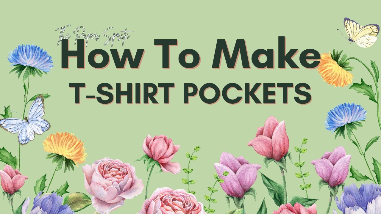 HOW TO MAKE T-SHIRT POCKETS - PAPER CRAFTS