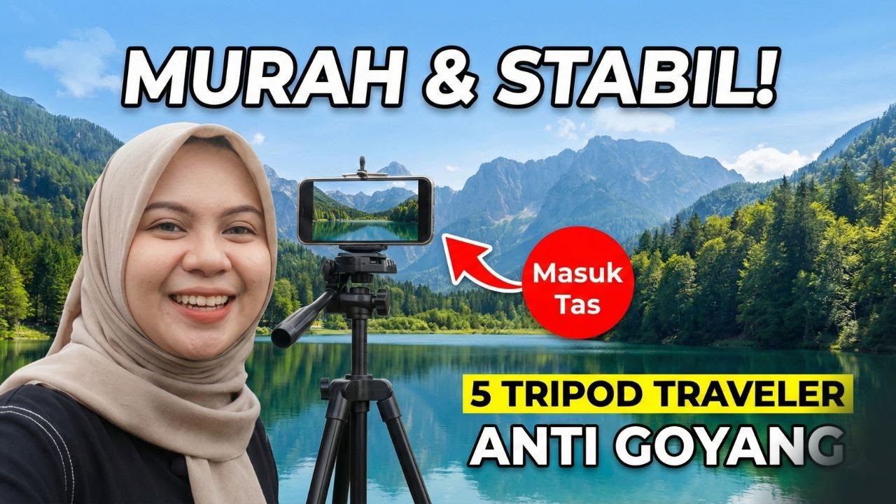 5 Tripod HP Traveler Terbaik & Paling Ringkas (Masuk Tas!) - Anti Goyang