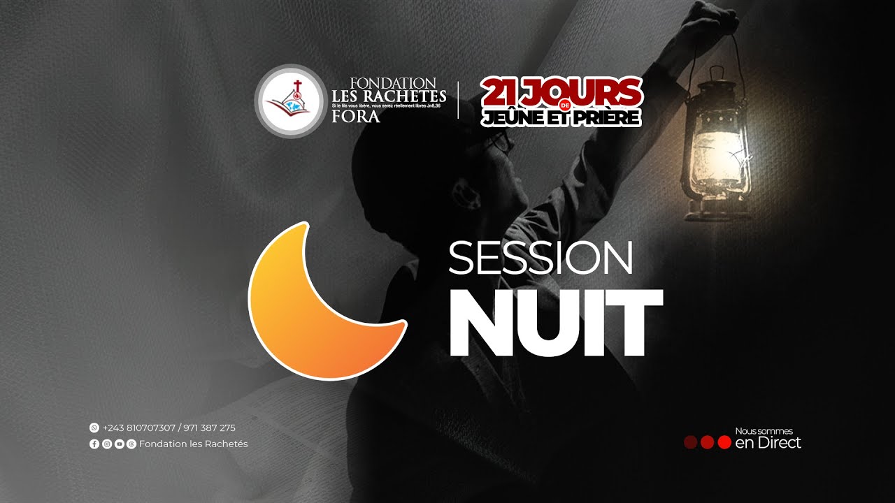 🔴[Live] 21 Jours de jeûne et prière Jour 3 | Session Nuit | 03.02.2026 avec Frère Grâce LIOLYA