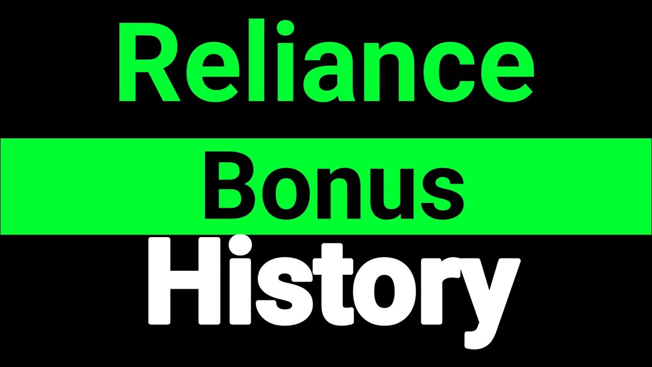 Reliance bonus share history || Reliance share bonus history
