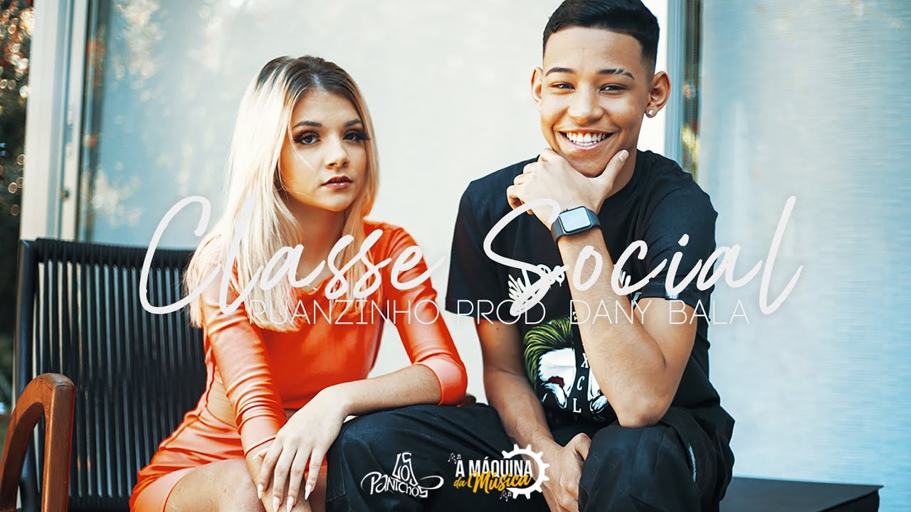 Classe Social - Ruanzinho prod. Dany Bala (videoclipe oficial)