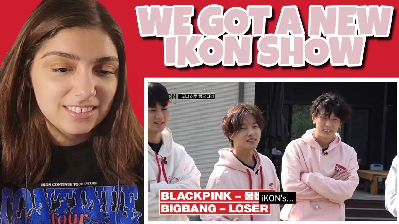 [OFFICIAL] iKON-ON : KONY 1 DAY CAMPING EP. 1 & 2 | iKON REACTION