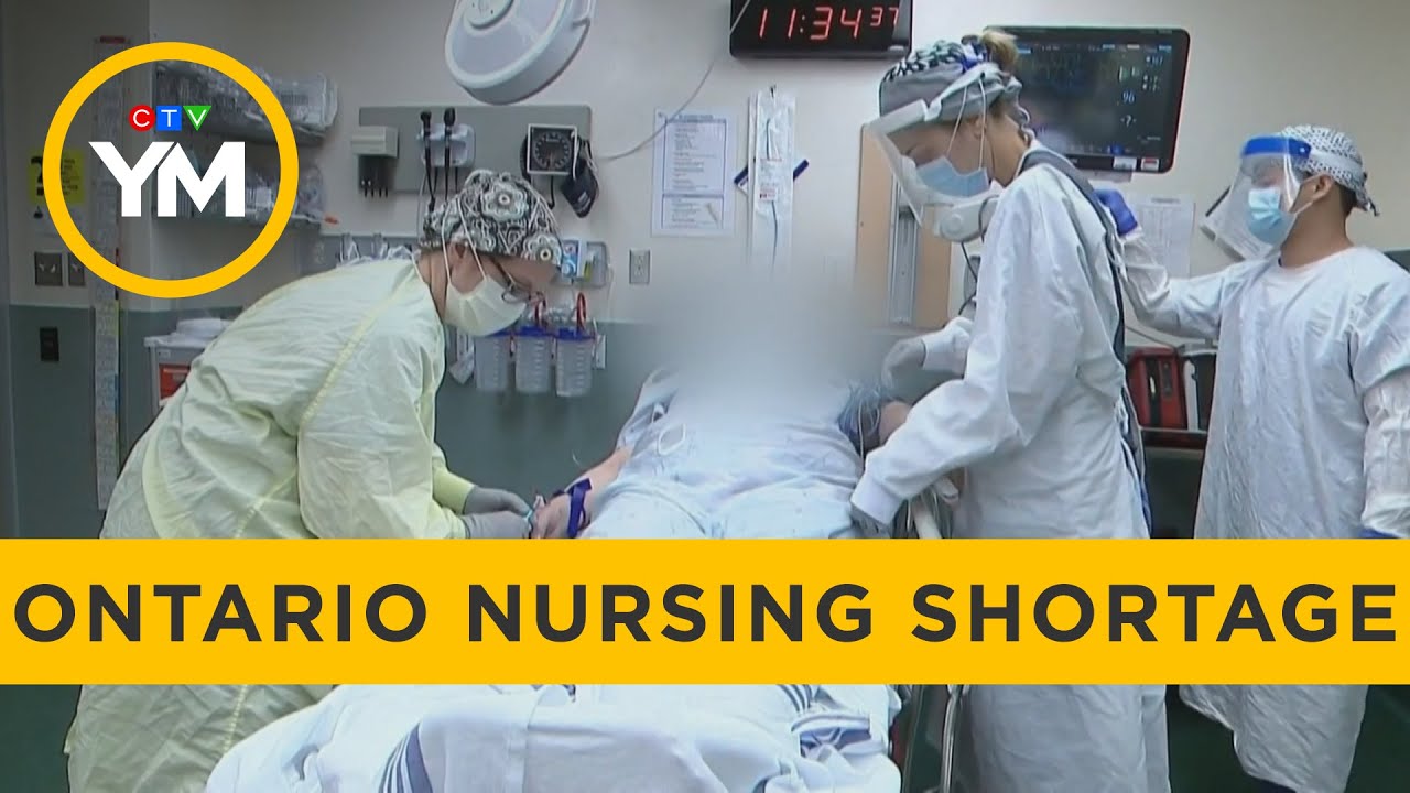 Nursing Shortage in Ontario | Your Morning