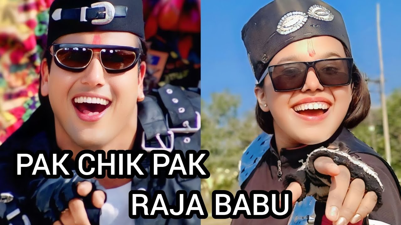 PAK CHIK PAK RAJA BABU | Govinda & Karishma kapoor | Anura pluk