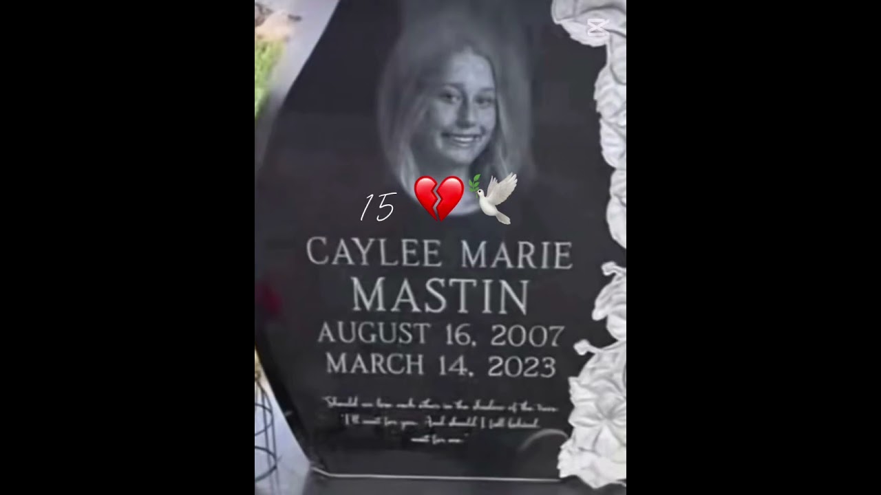 Rest in peace beautiful Caylee Mastin 💔🕊 #llcm #forever15 #suicideawarness #mentalhealth