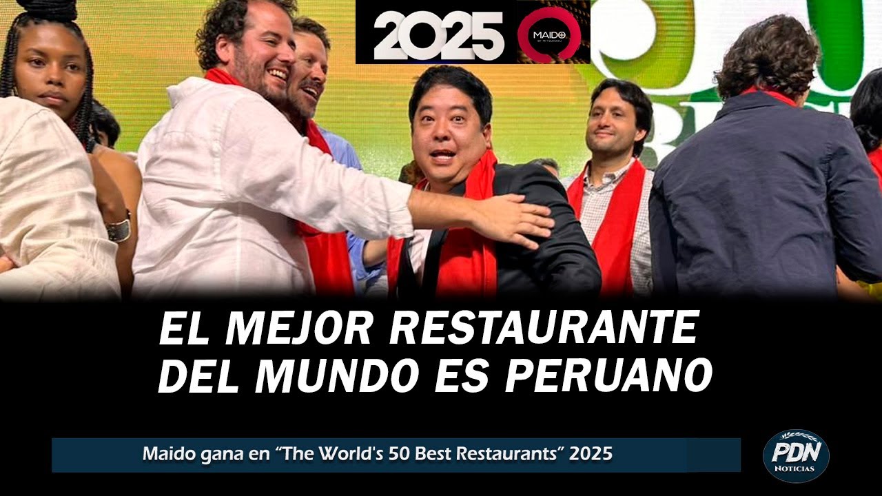 EL MEJOR RESTAURANTE DEL MUNDO ES DE PERÚ - Maido gana en “The World's 50 Best Restaurants” 2025
