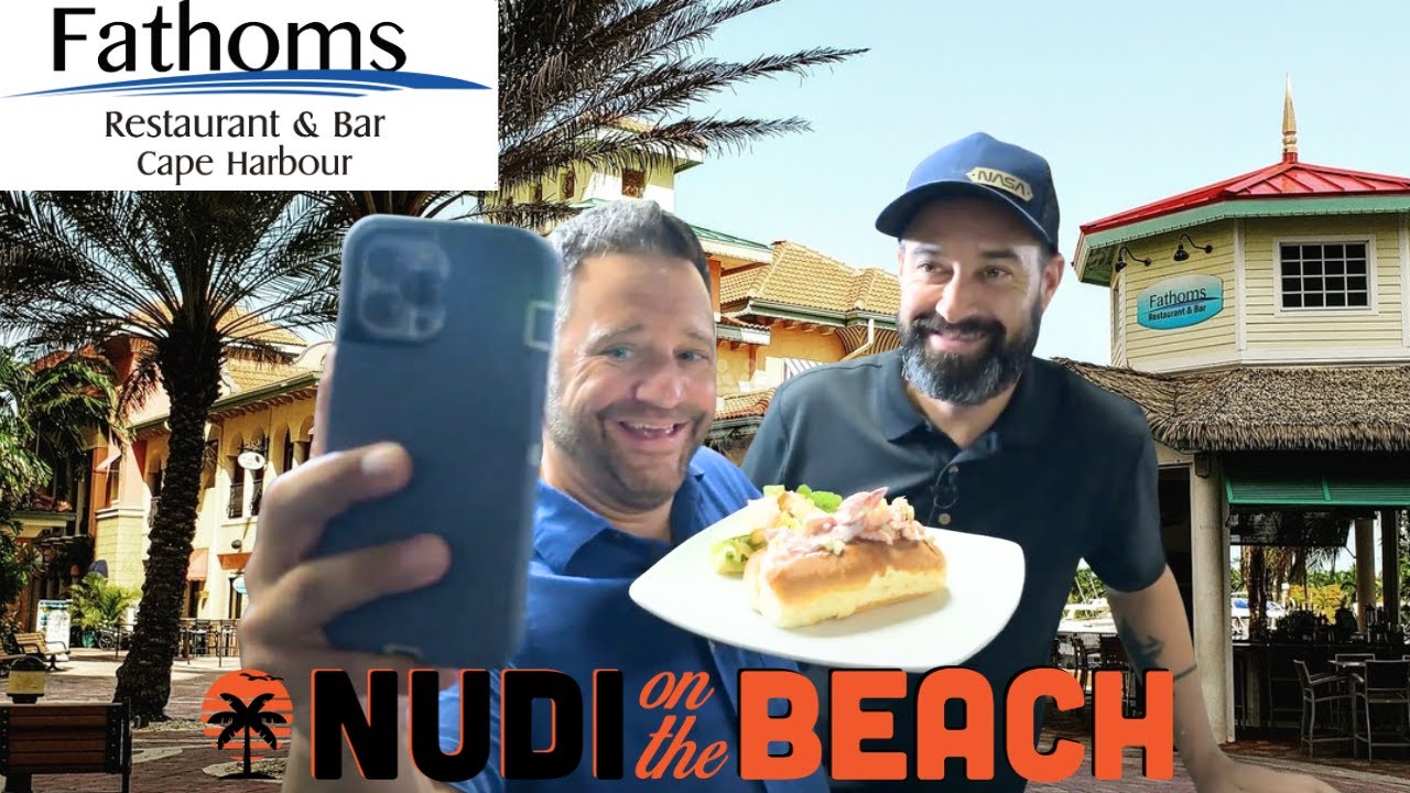 Amazing Restaurants in Cape Coral -  Dining Nudi at Fathoms  WOW!