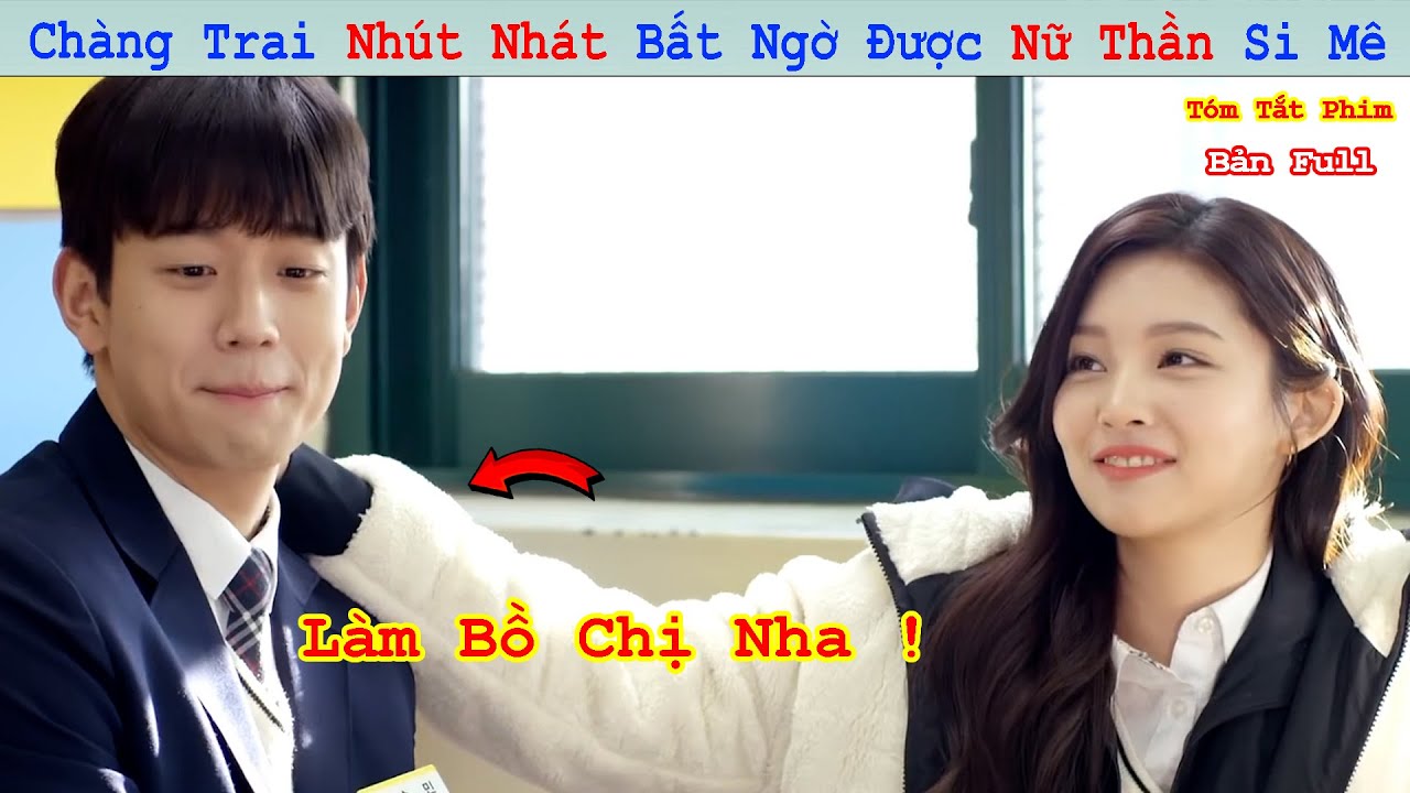 Review Phim: Làm Bồ Chị Nha | Bản Full | Be My Boyfriend | Tóm Tắt Phim Hay