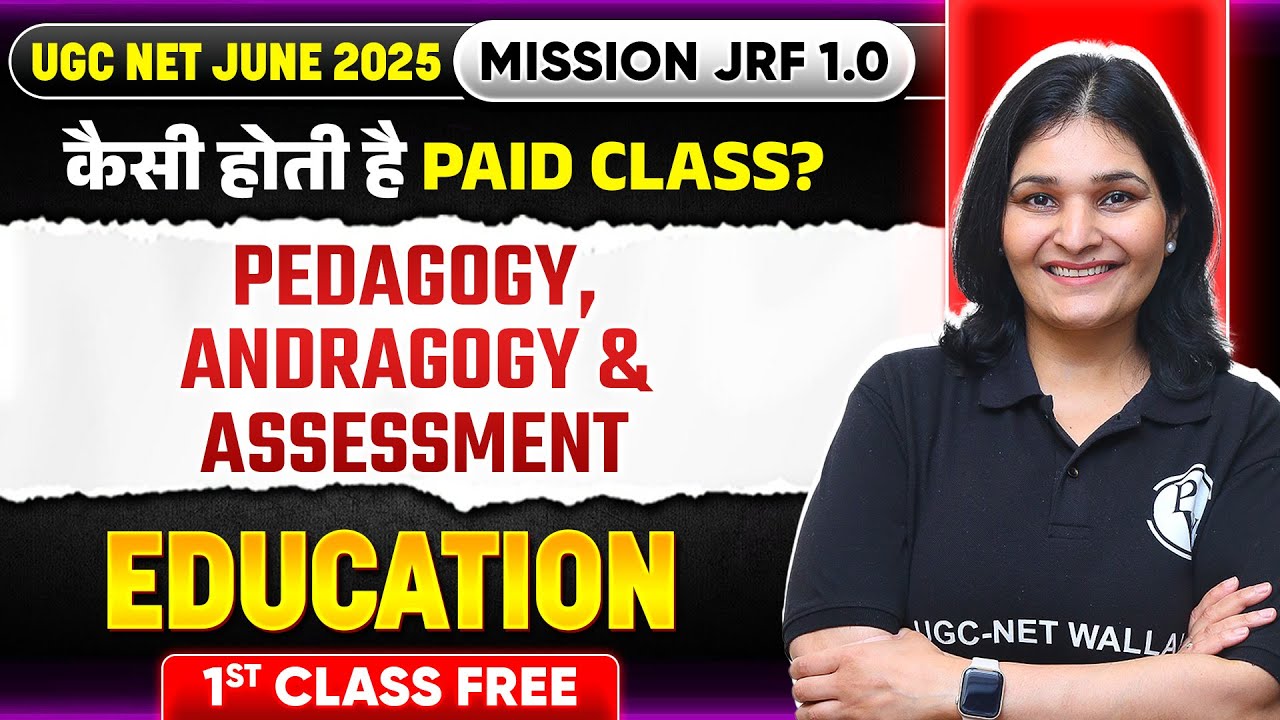 UGC NET June 2025 Education | Pedagogy, Andragogy & Assessment | Priyanka Sharma Ma'am