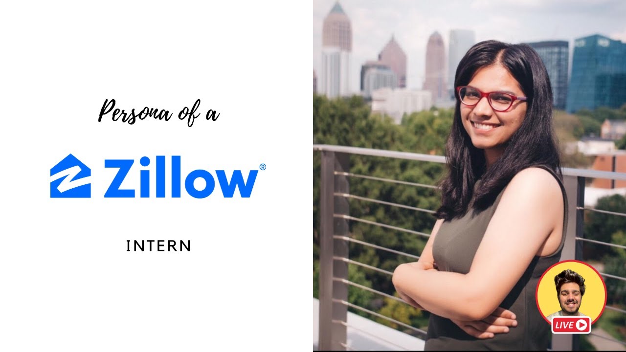 Persona of a Zillow Intern (ft. Sonam Singh)