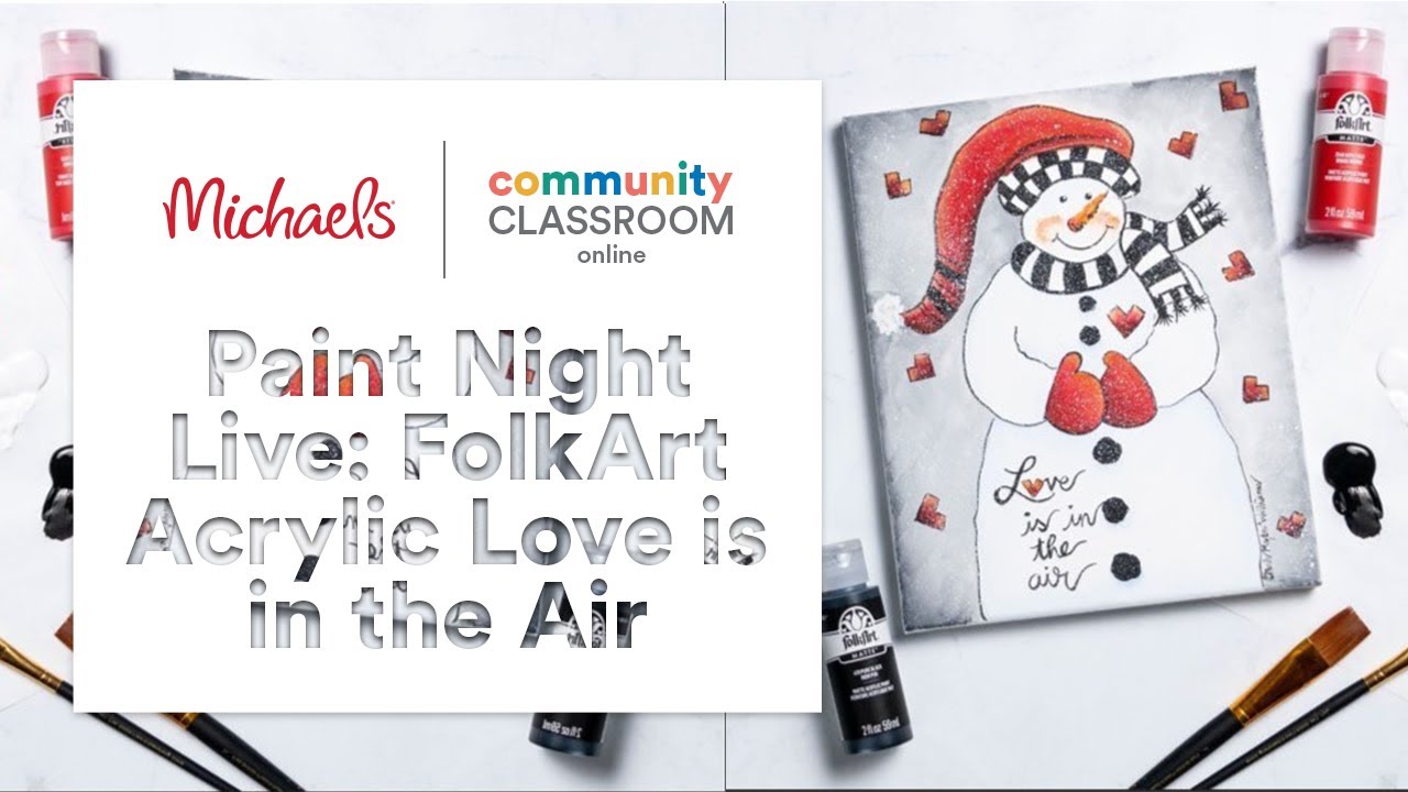 Online Class: Paint Night Live: FolkArt Acrylic Love is in the Air | Michaels