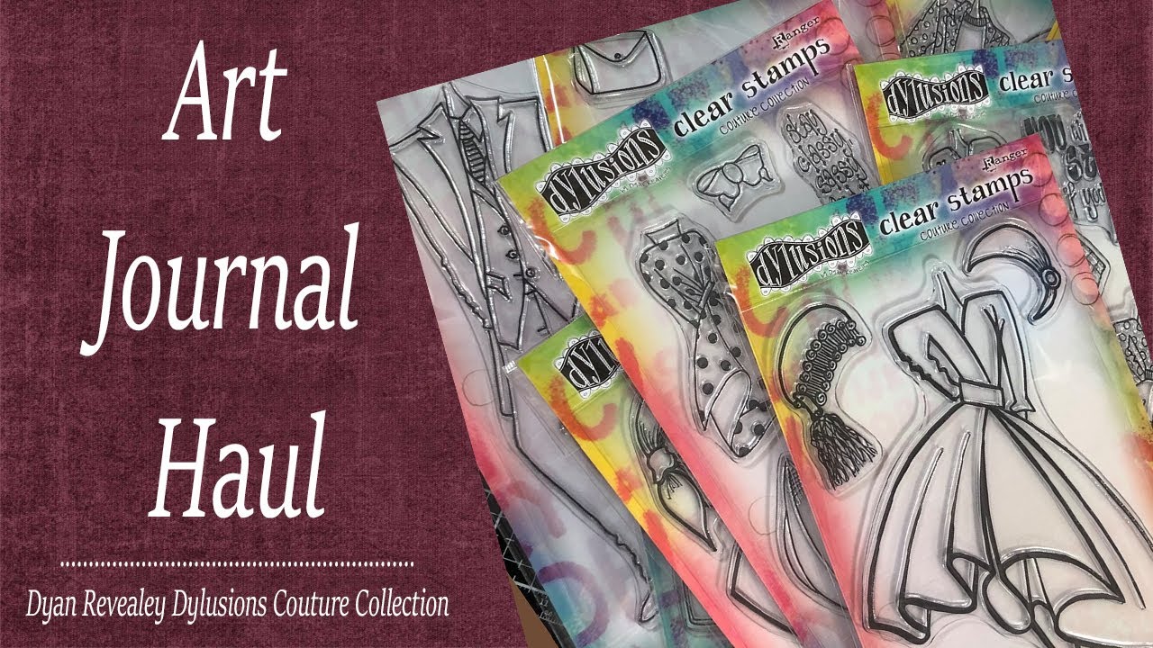 Art Journal Dylusions Haul unboxing / Dyan Reaveley Couture