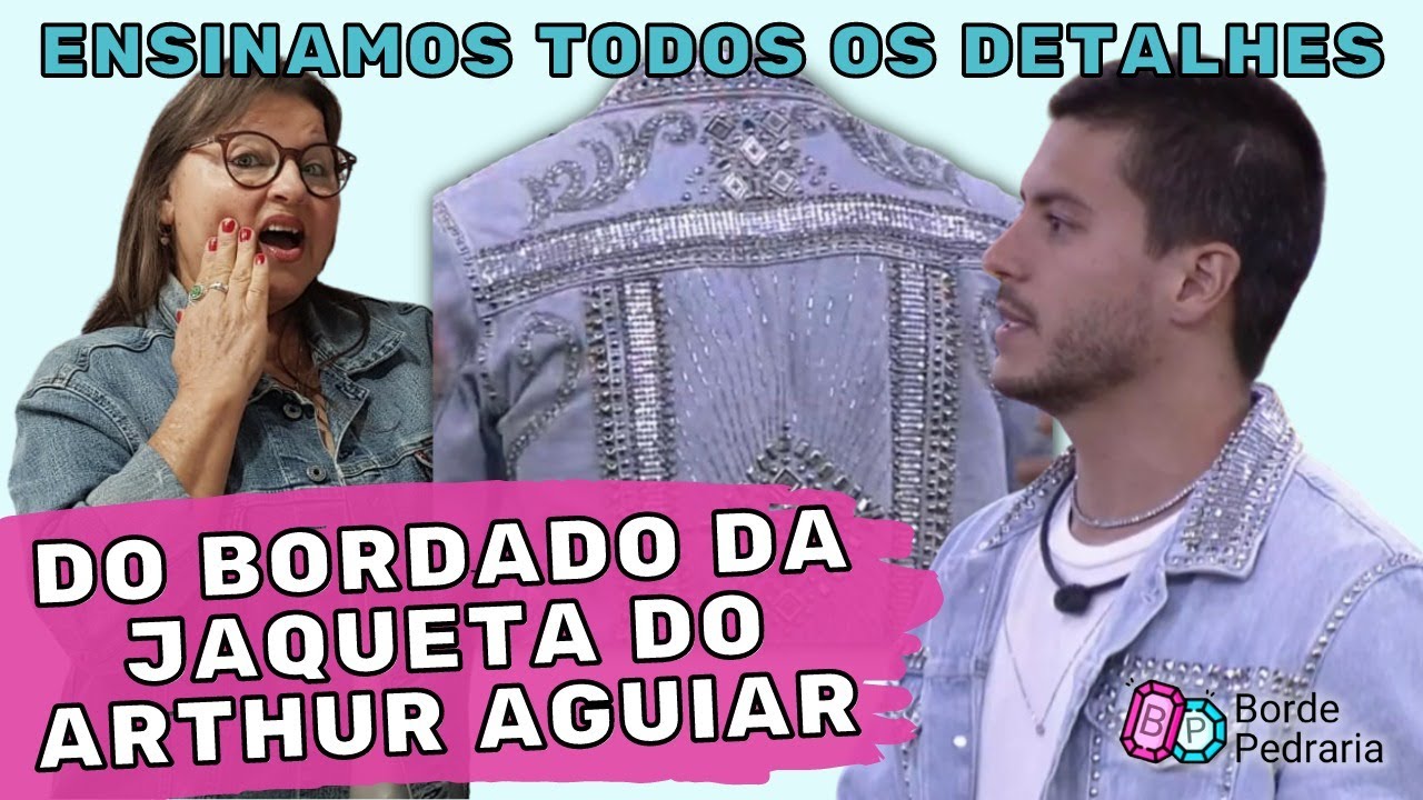 Aprenda os detalhes do bordado da JAQUETA JEANS DO ARTHUR AGUIAR!!!