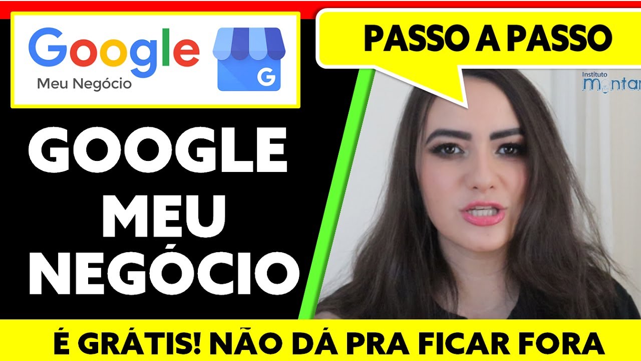GOOGLE MEU NEGÓCIO: PASSO A PASSO