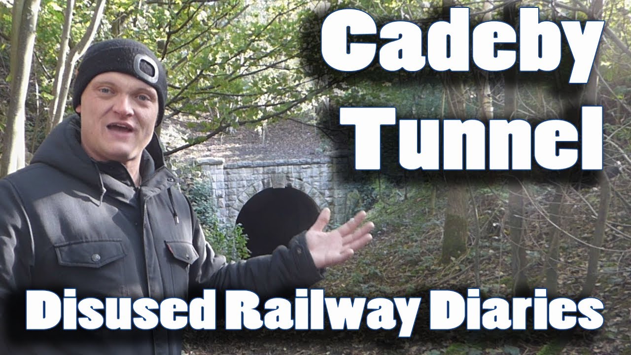Cadeby Tunnel - Disused Railway Diaries