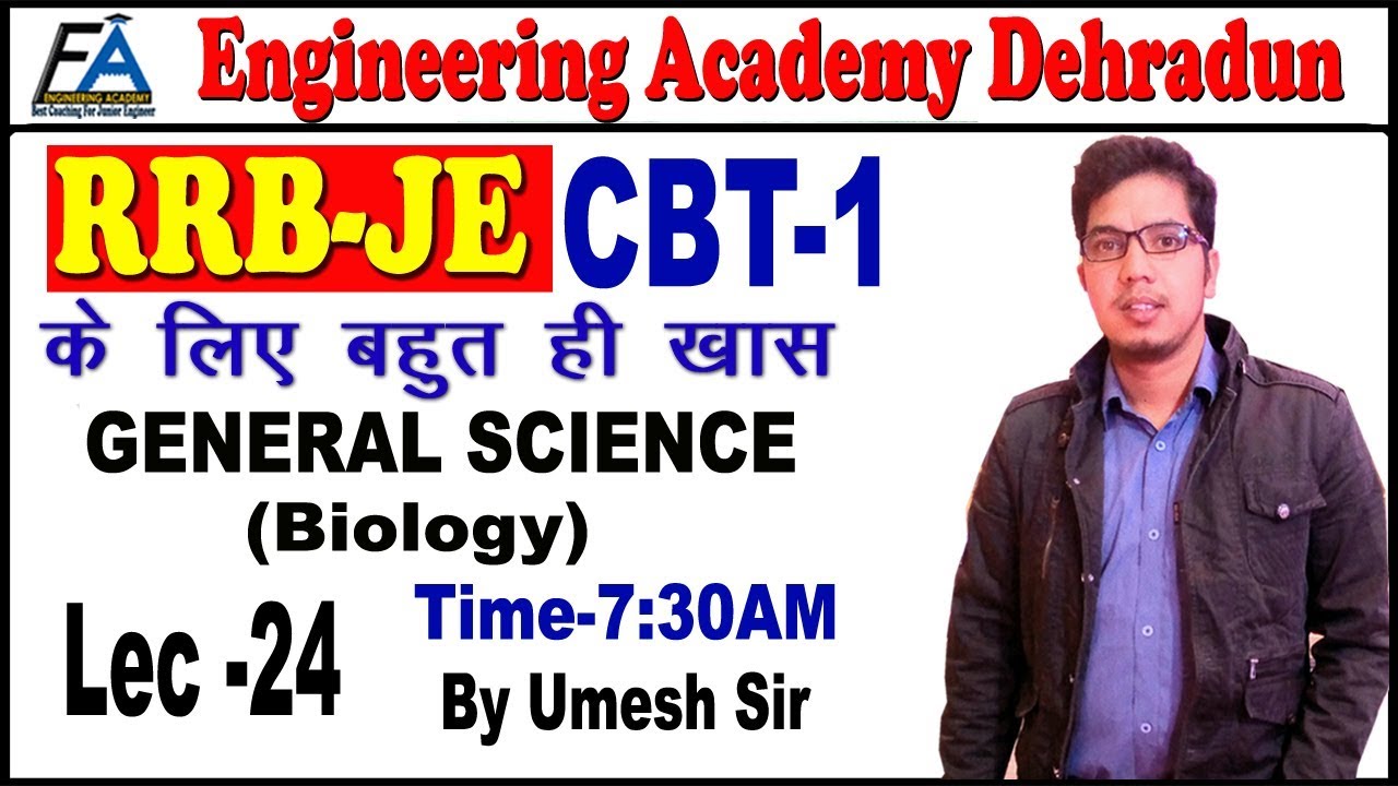 Lec-24 General Science (Biology)