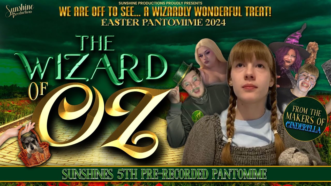 The Wizard Of Oz Pre-Recorded Panto 🌪️🌈