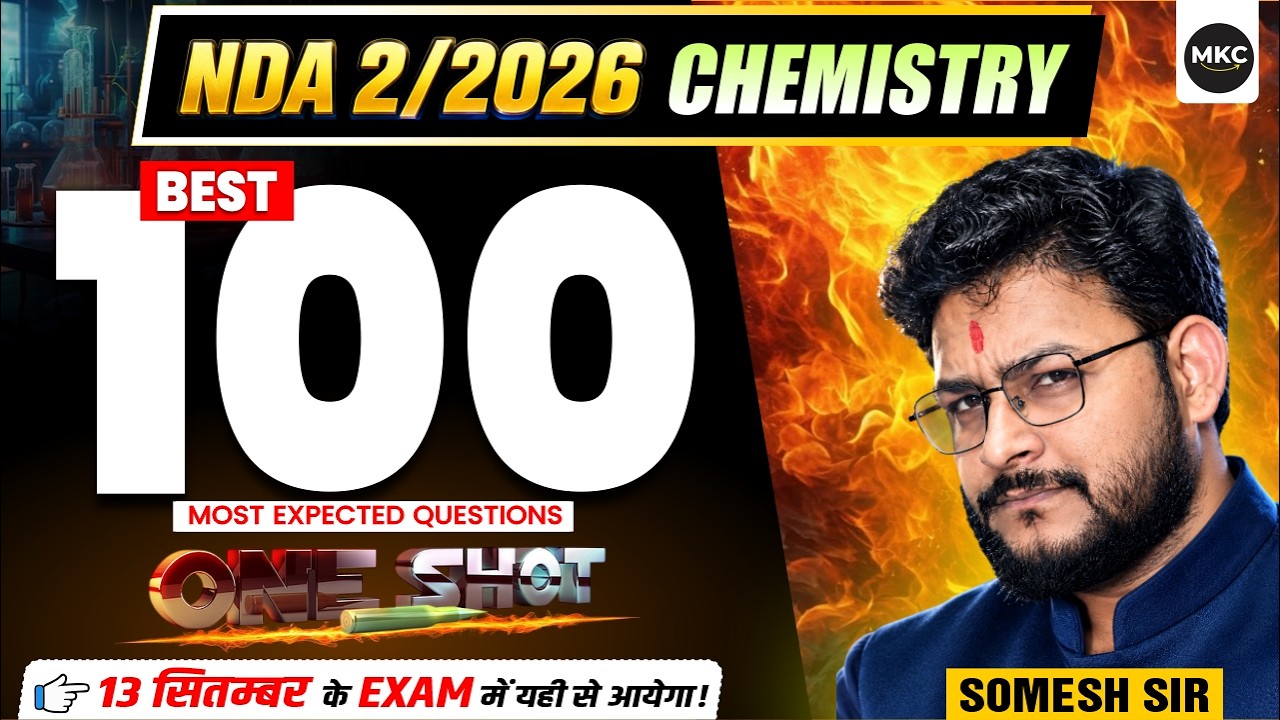 NDA 2 2026 Chemistry : 100 Most Expected Questions | NDA 2/2026 GAT Chemistry | NDA Live Class 2026