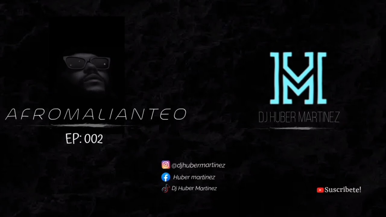 AFRO HOUSE 2023 - HUBER MART&Iacute;NEZ// AFROMALIANTEO #002 MUSICA ES LO QUE HAY.🗿
