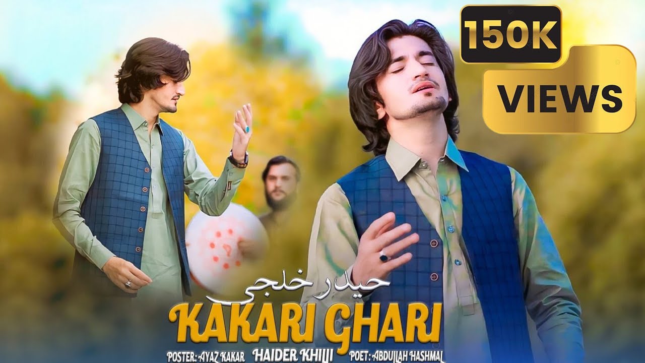Pashto New Songs 2024 | Kakari Ghari | Haider Khilji  | Official Video Song