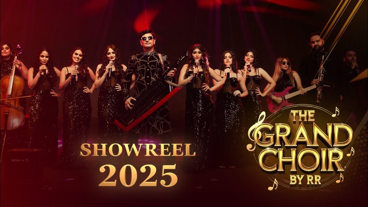 The Grand Choir Show Reel 2025