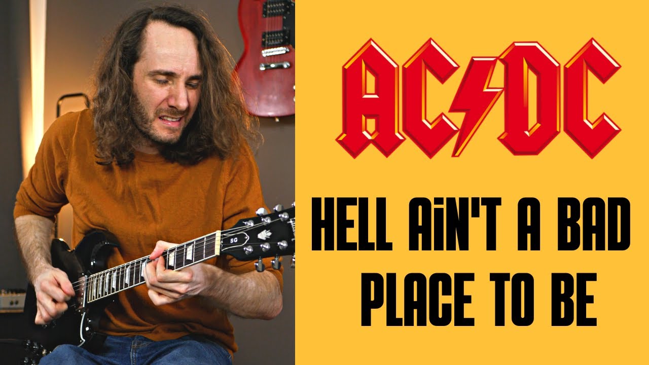 Как играть Hell Ain't A Bad Place To Be — AC/DC — Урок/руководство по игре на гитаре
