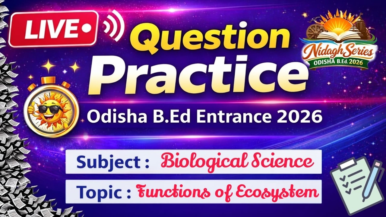 BIOLOGY FOR ODISHA BED ENTRANCE 2026| ECOSYSTEM MCQ | #bed2026 |#bedentrance2026 | #nidaghseries