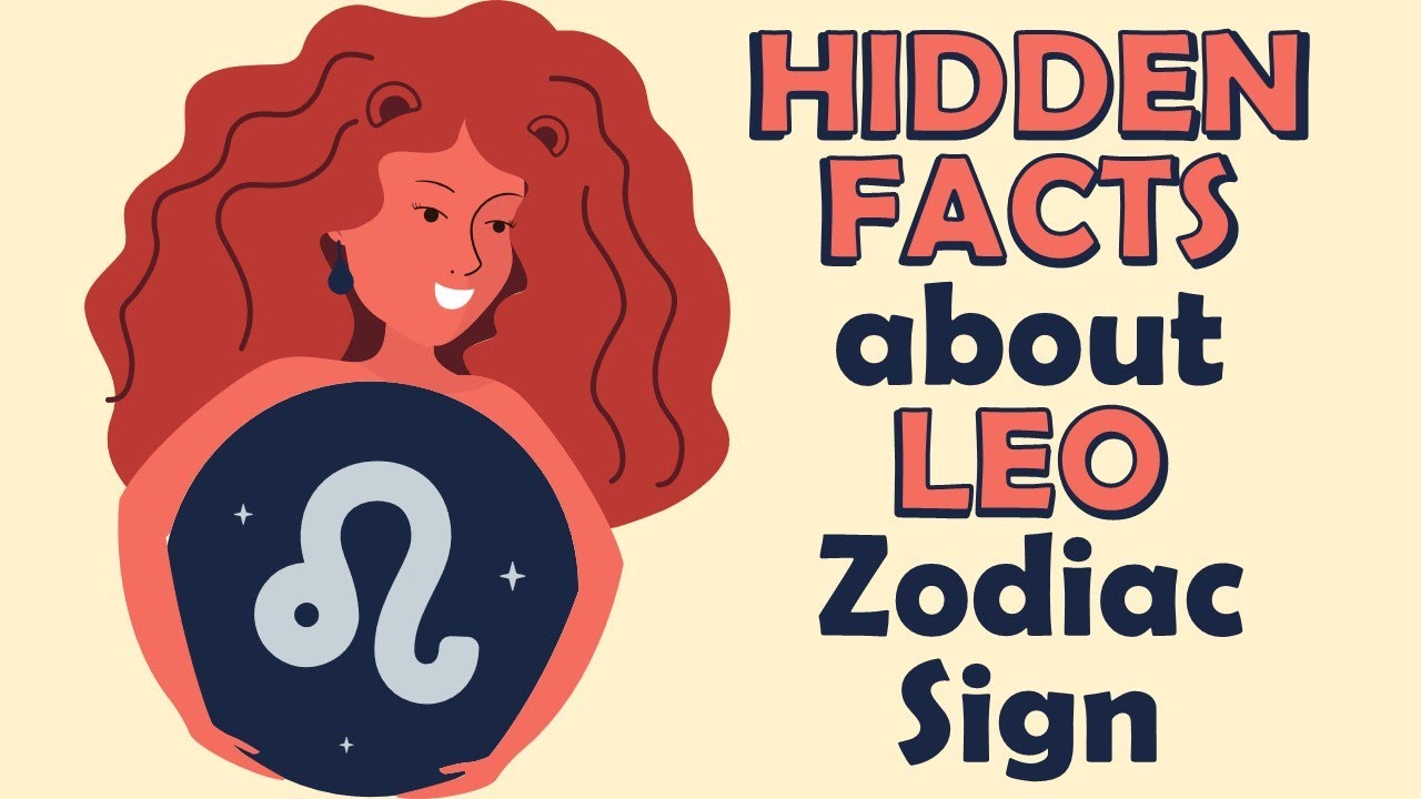 Hidden Facts about Leo Zodiac Sign