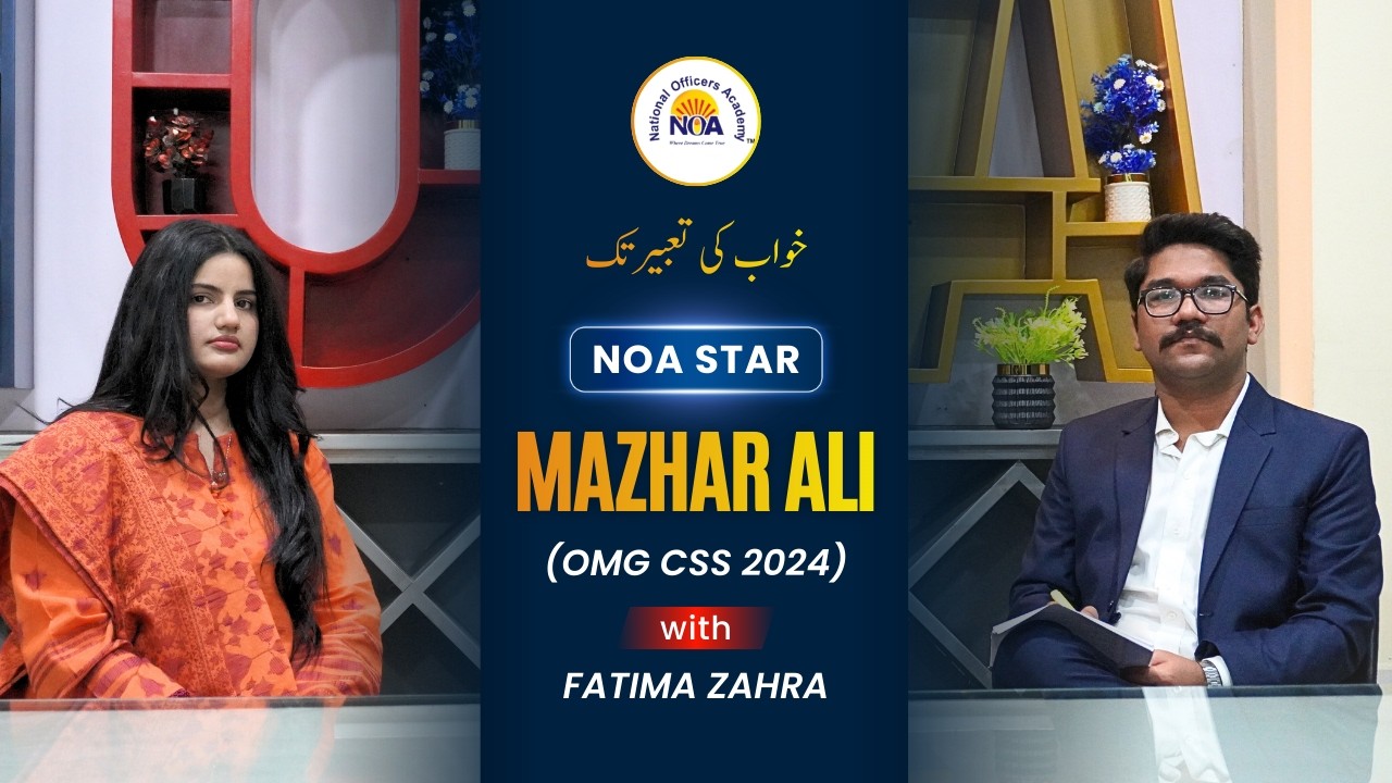 Last Attempt, Lasting Success | NOA Star Mazhar Ali Allocated to OMG | National Officers Academy