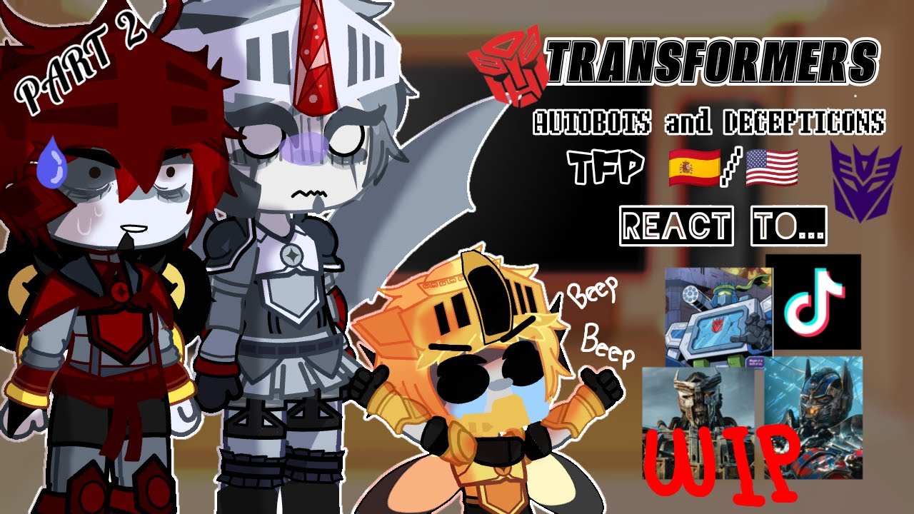 Transformers Prime react to... [Spanish/English] Part 2/2 (WIP)