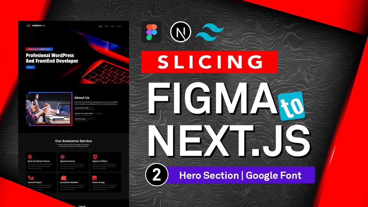 Slicing figma to next.js Tailwind - Hero Section - Google Font | NextJs 13 Tutorial