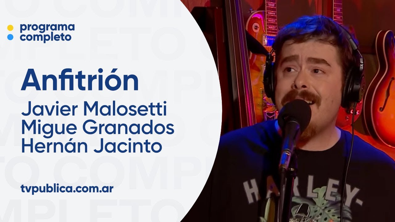 Javier Malosetti, Migue Granados y Hernán Jacinto - Anfitrión, Lito Vitale