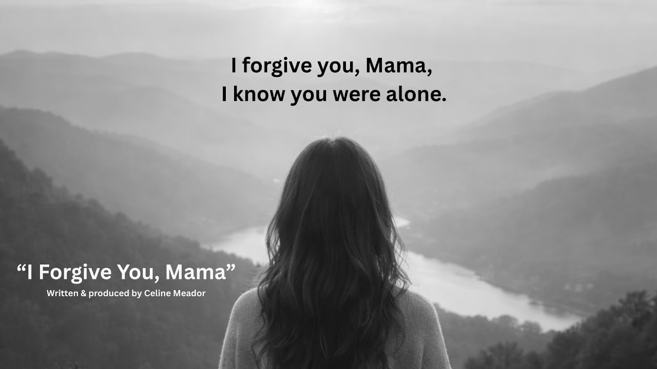 I Forgive You, Mama (lyric video)