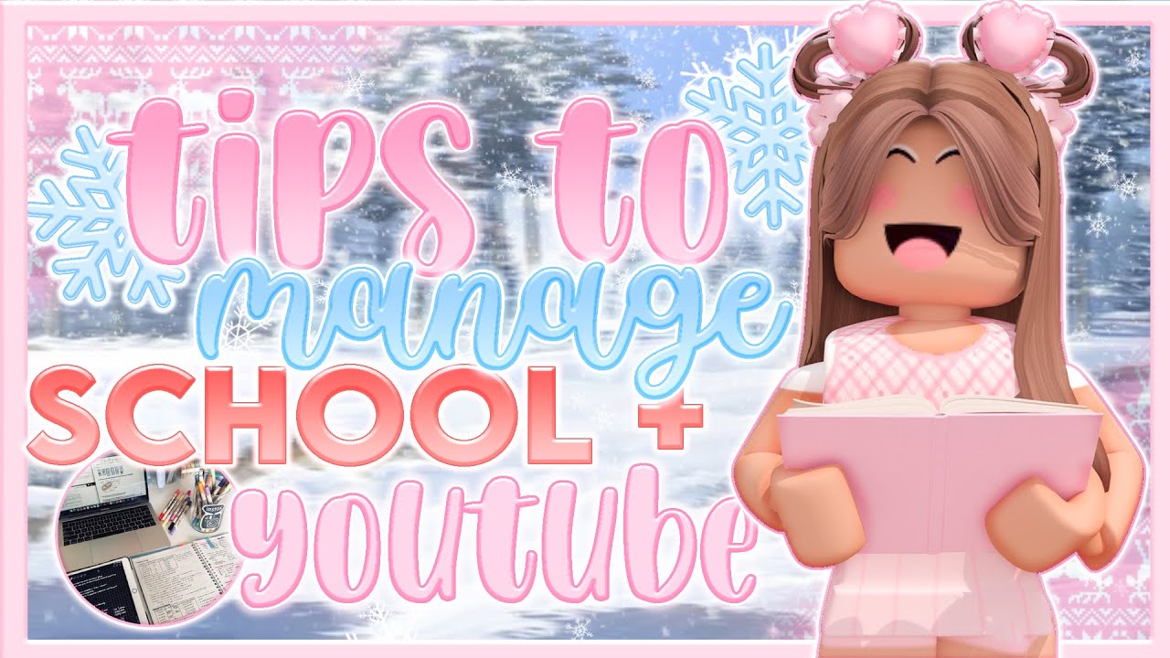 Tips To Manage School & Youtube! 🏫🎥 || simplysumi ♡
