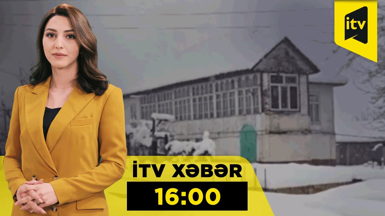 İTV Xəbər | 20.01.2026 | 16:00