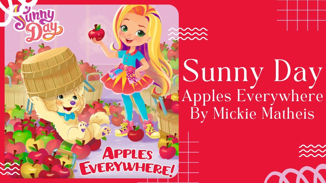 🍎 Sunny Day Apples Everywhere 🍎 Stories for Kids Read Aloud [ READ ALONG VIDEO ]