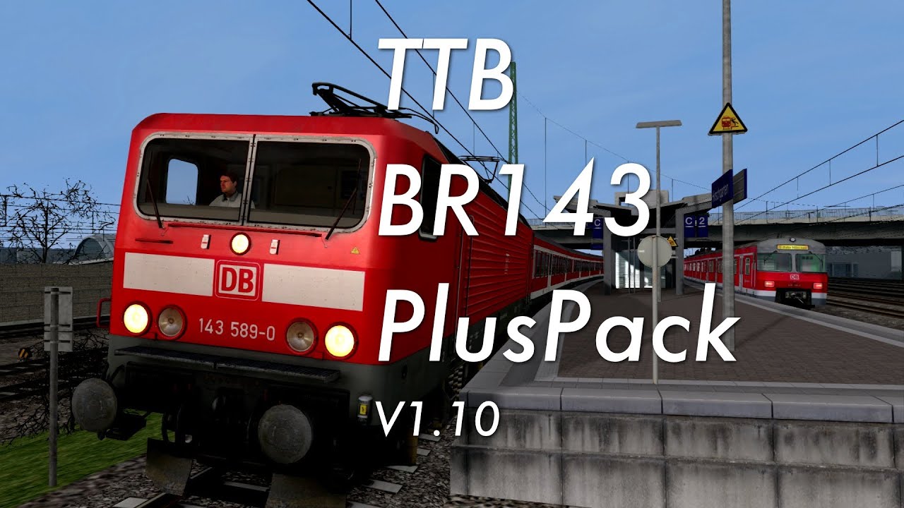 Let's Play Train Simulator 2013 - Folge 35 - TTB BR143 Pluspack V1.10 [TrackIR][HD+]