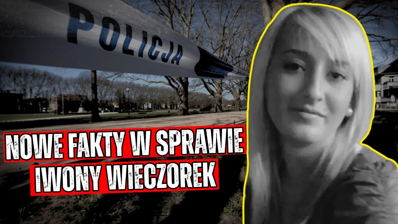 SZOKUJĄCE DOWODY W SPRAWIE IWONY WIECZOREK! CO ODKRYLI ŚLEDZCZY?