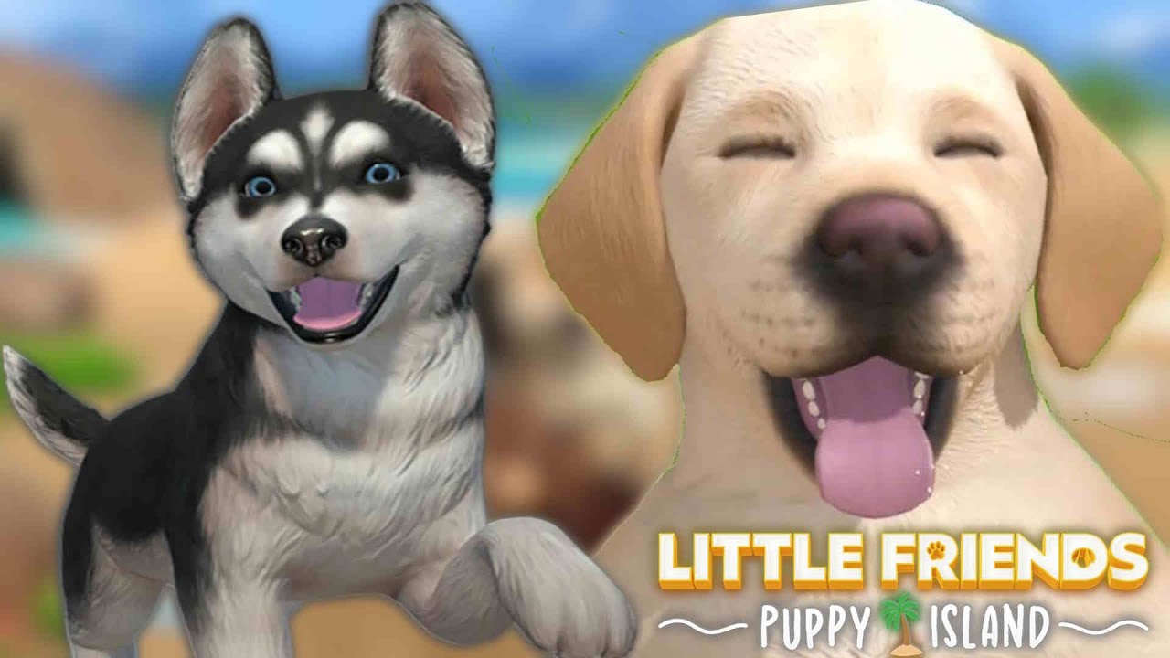 Little Friends: Puppy Island (Preview) Let's play with Siberian Husky Puppy dog on Nintendo Switch