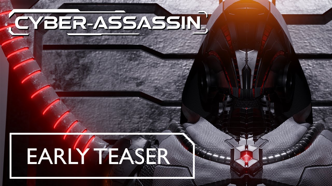 Cyber-Assassin - Early Teaser