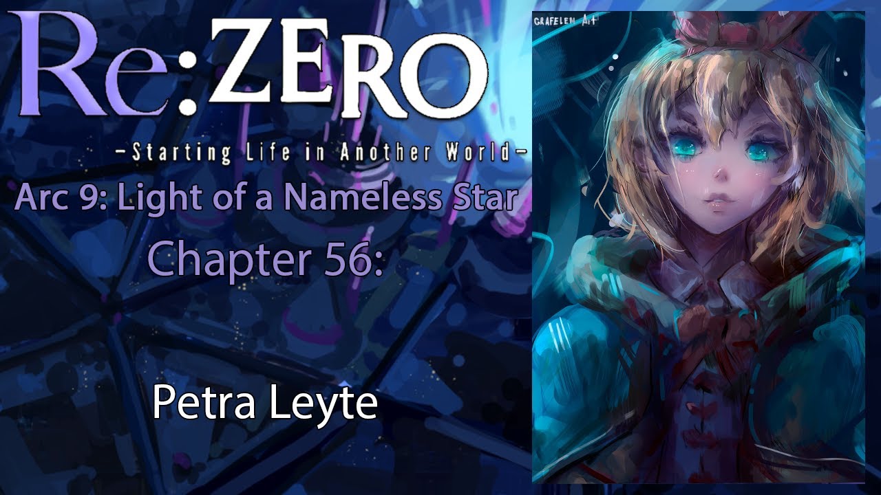 Re: Zero Web Novel Audiobook | Arc 9, Chapter 56 - 