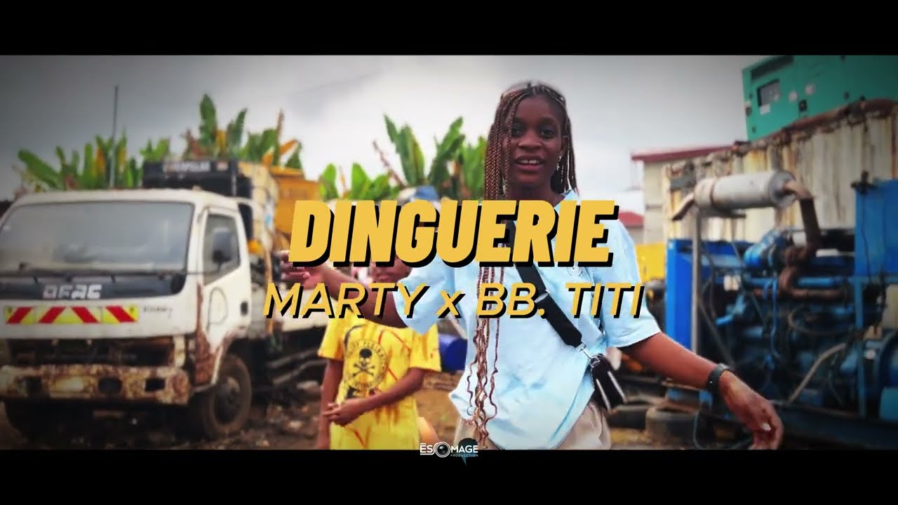 MARTY feat BB. TITI - DINGUERIE ( Clip Officiel )