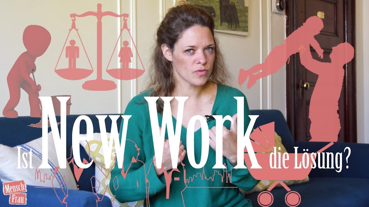 Ist New Work die L&ouml;sung f&uuml;r Vereinbarkeit? | Gleichstellung durch weniger Stunden Lohnarbeit