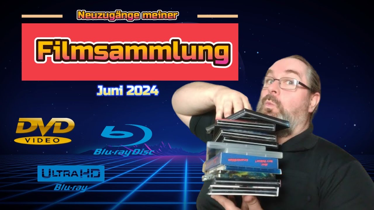 🆕 DIE NEUZUGÄNGE MEINER FILMSAMMLUNG (Juni 2024) - Meine neuen DVDs, Blu-rays und UHDs