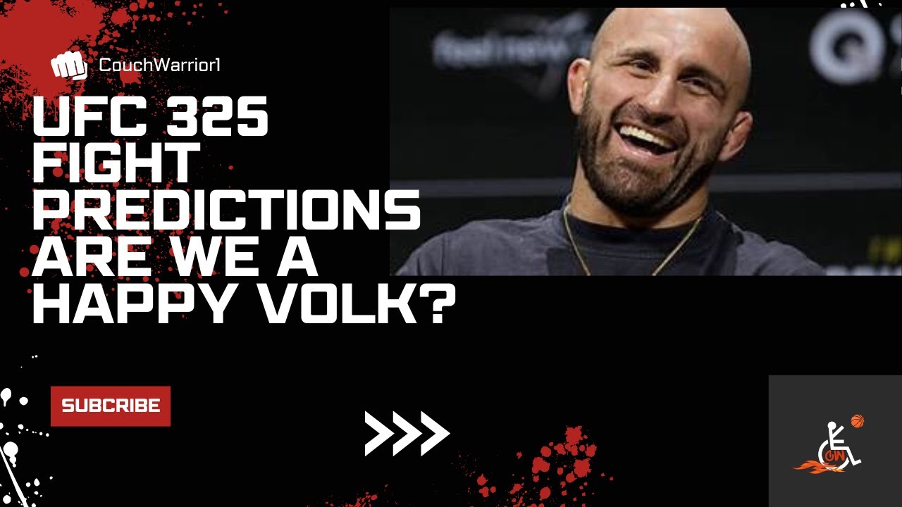 My Thoughts and UFC 325 Predictions