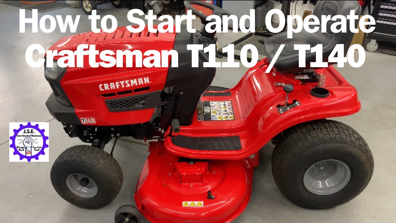 Как запустить и эксплуатировать газонный трактор Craftsman T110, T140