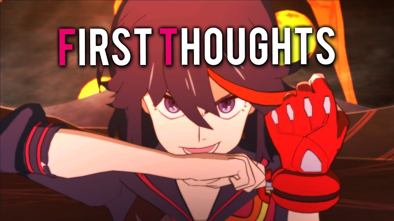Kill la Kill the Game : IF - Gameplay -  First Impressions