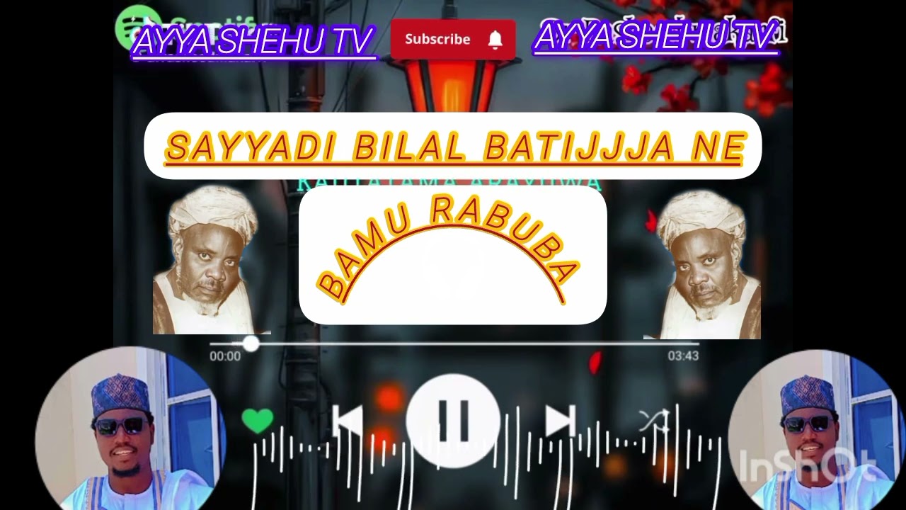 SAYYADI BILAL BATIJJJA NE DAUKE DA KASIDAR BAMU RABUBA 
