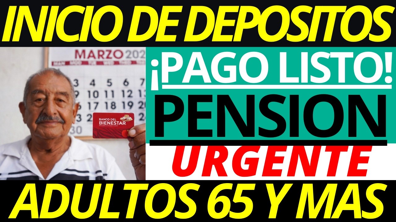 CONFIRMADO HOY: Pensión Bienestar 2026 | Fechas Oficiales 🗓️