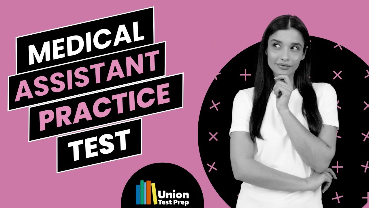 2026 Medical Assistant Exam Practice Questions | Study for CMA, RMA, CCMA, NCMA